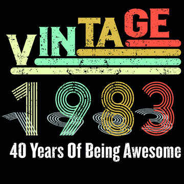 Vintage 1983 40 Years Of Being Awesome Retro 40th Birthday