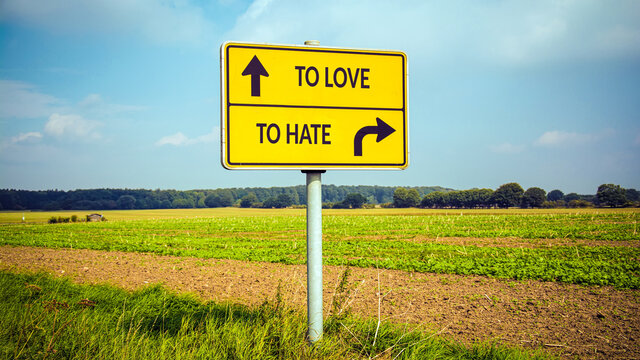 Street Sign TO LOVE versus TO HATE