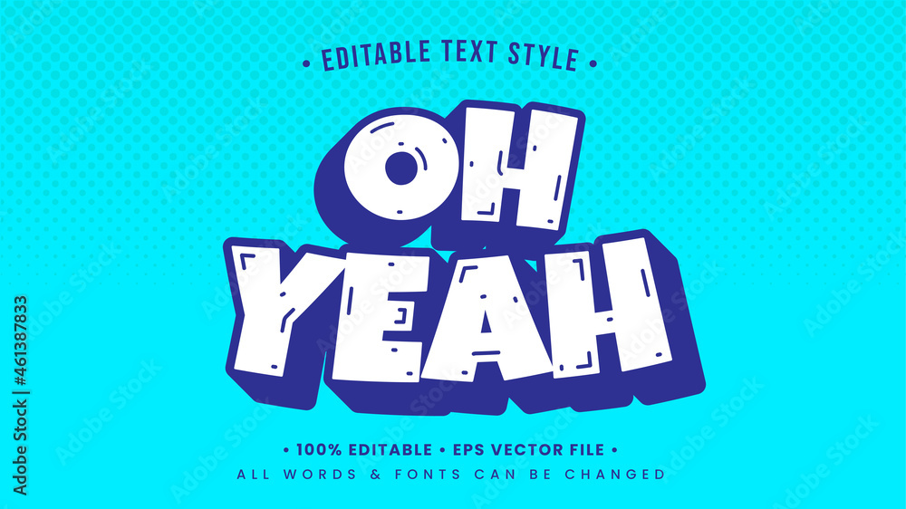 Aufkleber oh yeah retro 3d text style effect. editable illustrator text style.