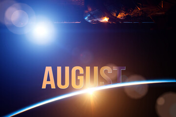 August. Month, Calendar month.The spaceship near earth globe planet with sunrise and calendar day. Elements of this image furnished by NASA. Summer , month of the year concept.