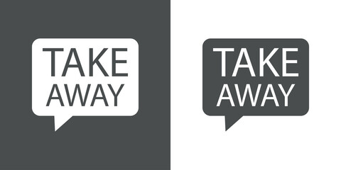 Logotipo con texto Take Away en silueta de burbuja de habla en fondo gris y fondo blanco