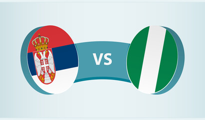 Serbia versus Nigeria, team sports competition concept.
