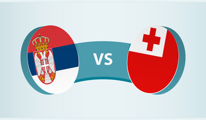 Serbia versus Tonga, team sports competition concept.