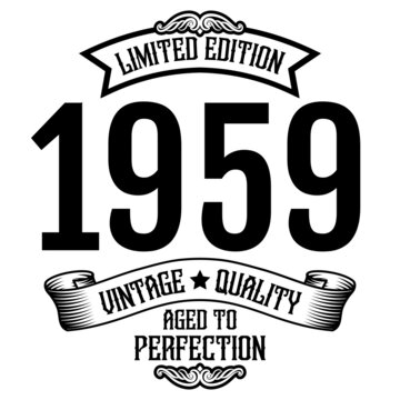 vintage 1959 Aged to perfection, 1959 birthday typography design for T-shirt