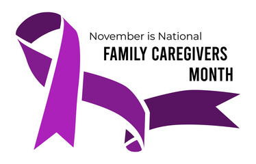 November is National Family Caregivers Month. Vector illustration