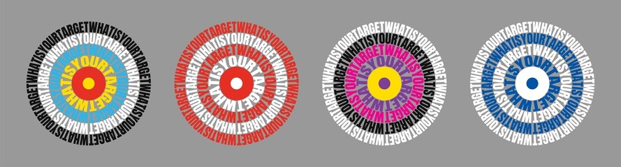 What is Your Target text wrap circle Archery target set vector illustration.