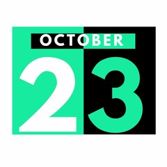 October 23 . Modern daily calendar icon .date ,day, month .calendar for the month of October