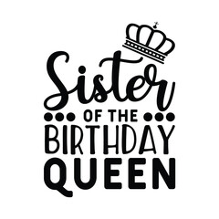 sister of the birthday queen