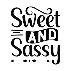 Sweet and Sassy