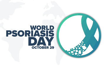 World Psoriasis Day. October 29. Holiday concept. Template for background, banner, card, poster with text inscription. Vector EPS10 illustration.