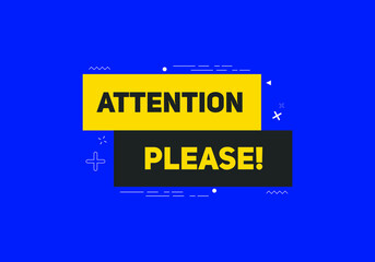 Naklejka premium attention please button colorful shape. label sign icon. web banner for business