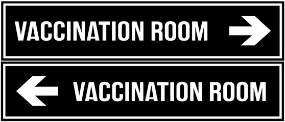 A sign that indicates the vaccination room 
