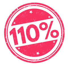 110 percent grunge rubber stamp on white background, vector illustration