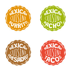 Mexican fast food badges of fastfood cafe or restaurant. Mexico cuisine burrito logo. Latin American dish logotype nachos or nacho. Restaurant or eatery insignia quesadilla and tacos or taco. Set - obrazy, fototapety, plakaty
