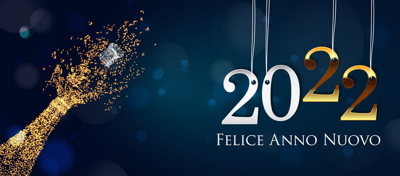 2022 New Year Italian greeting card (Felice Anno Nuovo 2022). Italian 2022 New Year Version. Italian 2022 Happy New Year background.
