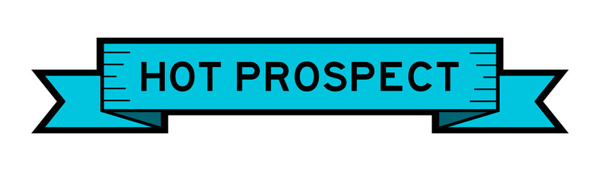 Vintage blue color ribbon banner with word hot prospect on white background