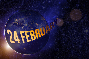 February 24th. Day 24 of month, Calendar date. Earth globe planet with sunrise and calendar day. Elements of this image furnished by NASA. Winter month, day of the year concept.