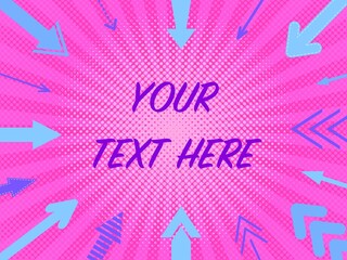 Pop art background with arrows pointing to the center and place for your text. Vector illustration