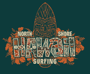 Tribal Hawaii with hibiscus flowers and tiki surfboard vector print for t shirt - obrazy, fototapety, plakaty