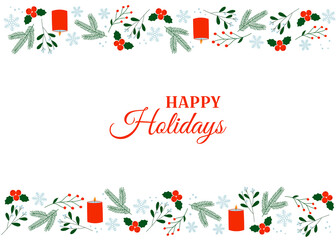 Christmas greeting card with winter plants and berries. Mistletoe, holly, pine branch, candle and snowflake. Happy Holidays 