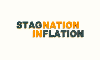 Word Stagnation and Inflation. The dark parts of both words yield in another word, Stagflation. Symbol for economy slowdown, rises of unemployment and increases of inflation.