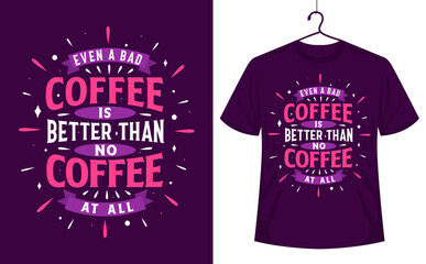 My body is a filter Coffee goes on sarcasm goes out, Coffee quotes lettering design.