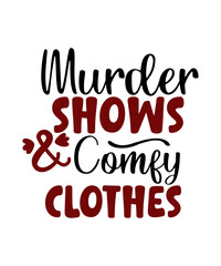 True Crime SVG bundle, True crime junkie svg, Crime Show SVG bundle, Murder shows svg, Serial Killer svg, Mom bun svg, svg files for cricut,True Crime Svg Bundle True Crime, Sublimation Design,Mom,Wom