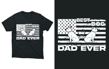 Best Dog Dad Ever USA Grunge Flag T-Shirt Vector Design