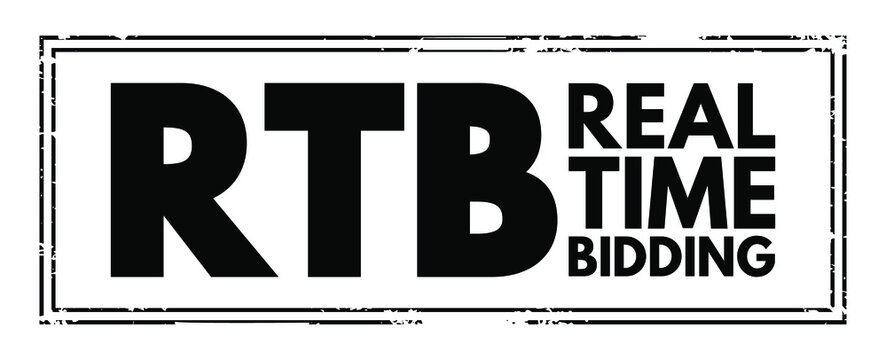 RTB - Real-time Bidding Acronym, Business Concept Background