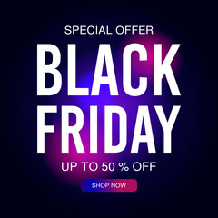 Black friday sale discount. Final sale up to 50% off. Special offer. Poster, vector illustration.