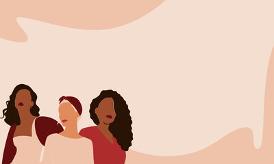 Happy women's day card with Five women of different ethnicities and cultures stand side by side together. Strong and brave girls support each other. Sisterhood and females friendship vector banner