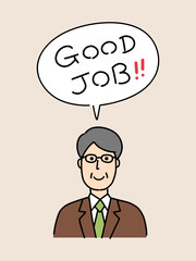 Good Jobと言って褒める中年の男性