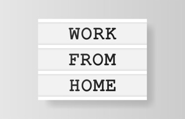 Work from Home. Retro advertising with retro lightbox on white background. Vector design banner. Vector illustration.
