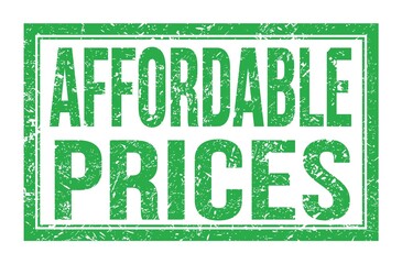 AFFORDABLE PRICES, words on green rectangle stamp sign