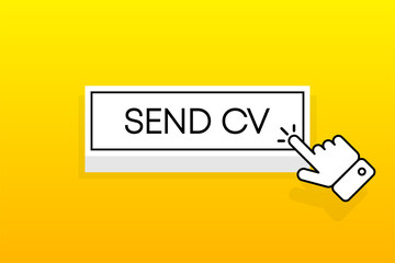 White 3D button with the inscription Send CV, isolated on a yellow background. Mouse cursor. Simple design. Vector illustration.