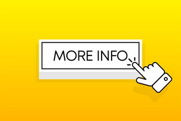 White 3D button with the inscription More Info, isolated on a yellow background. Mouse cursor. Simple design. Vector illustration.