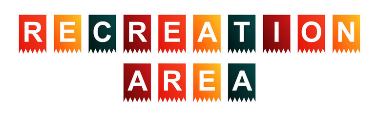 Recreation Area - text written on Isolated Shapes with White background
