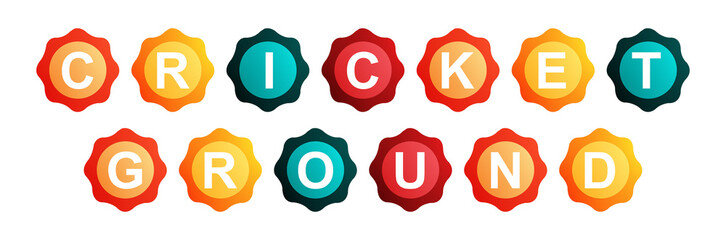 Cricket Ground - text written on Beautiful Isolated Colourful Shapes with White background
