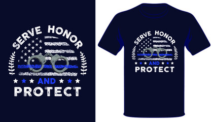 Serve honor and protect usa grunge police flag tshirt design.