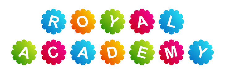 Royal Academy - text written on Beautiful Isolated Colourful Shapes with White background