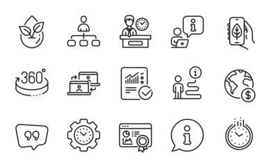 Technology icons set. Included icon as Organic product, Seo certificate, Global business signs. Time, Checked calculation, Outsource work symbols. 360 degrees, Quote bubble, Management. Vector