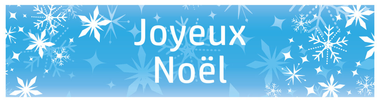 Banni&egrave;re bleue et blanche avec flocons de neige Joyeux No&euml;l en fran&ccedil;ais. Illustration vectorielle.