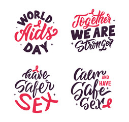 The set of badges with quote is good for world Aids day