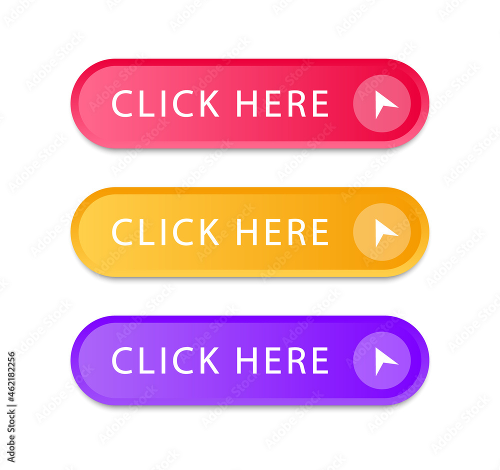 Aufkleber Set of colored buttons Click Here isolated on white background. Click here vector web button. UI button concept. Call to Action Button. Vector illustration