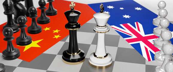 China and Australia conflict, clash, crisis and debate between those two countries that aims at a trade deal and dominance symbolized by a chess game with national flags, 3d illustration