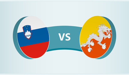 Slovenia versus Bhutan, team sports competition concept.