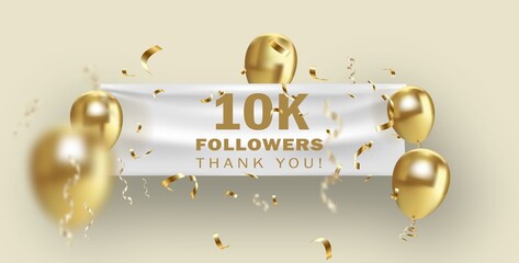 Thank you followers vector template with 10K golden sign and glossy balloons for network, social media friends and subscribers.