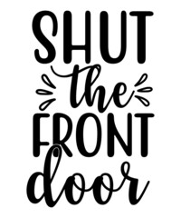 Naklejka premium Doormat svg tshirt design