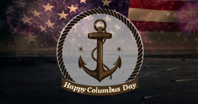 Animation of anchor in circle and happy columbus day over flag of united states of america