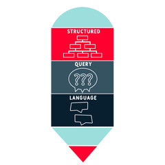 SQL - Structured Query Language acronym. business concept background. Vector illustration for website banner, marketing materials, business presentation, online advertising